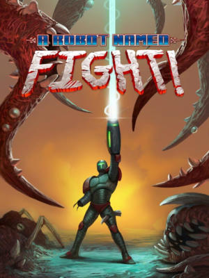 A Robot Named Fight!