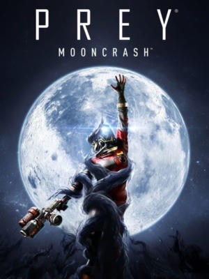 Prey - Mooncrash