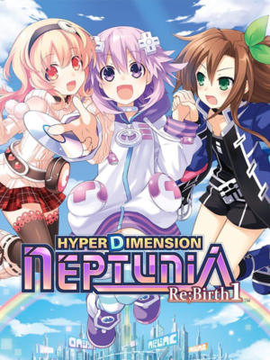 Hyperdimension Neptunia Re ; Birth1