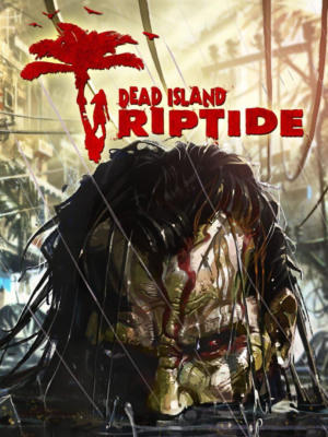 Dead Island: Riptide Definitive Edition