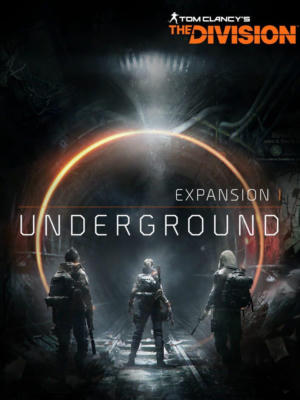Tom Clancy's The Division - Underground