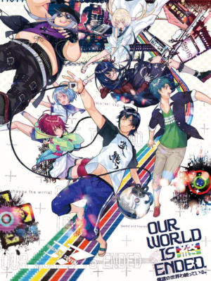 Our World Is Ended