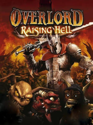 Overlord + Raising Hell