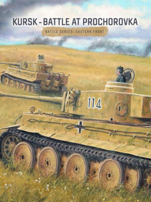 Kursk - Battle at Prochorovka