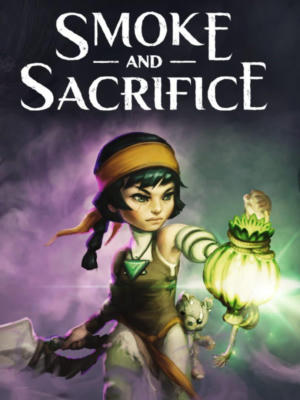 Smoke And Sacrifice