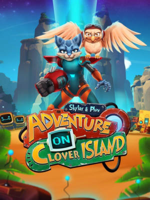 Skylar & Plux: Adventure On Clover Island