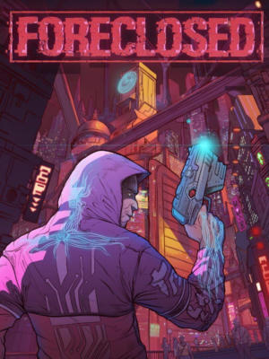 FORECLOSED