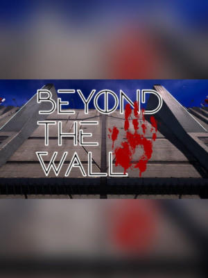 Beyond the Wall