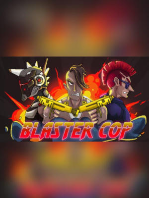 Blaster Cop