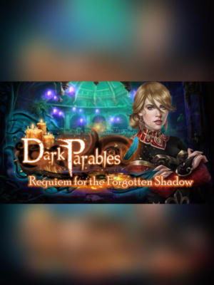 Dark Parables: Requiem for the Forgotten Shadow Collector's Edition