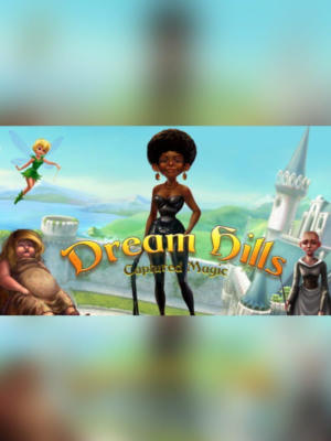 Dream Hills: Captured Magic