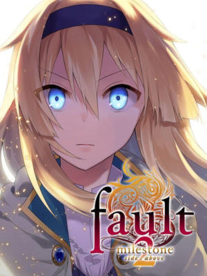 fault - milestone two side:above