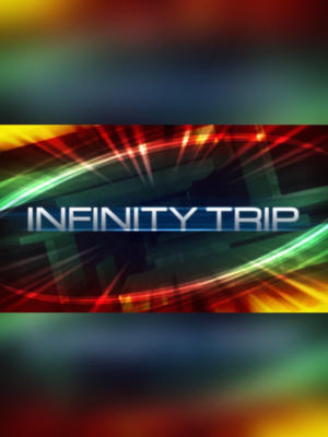Infinity Trip
