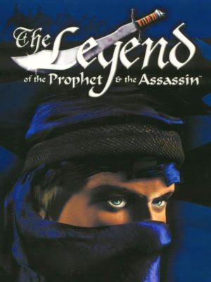 The Legend of the Prophet and the Assassin