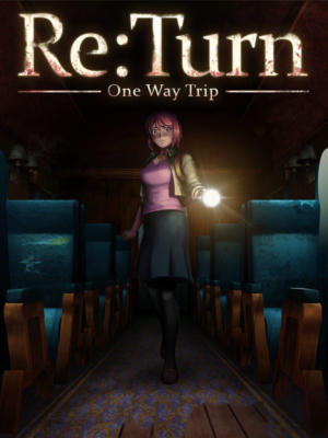 ReTurn - One Way Trip