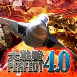 DAISENRYAKU PERFECT 4.0/大戦略パーフェクト4.0