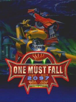 One Must Fall 2097