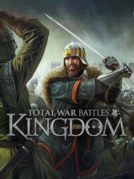 Total War Battles: KINGDOM