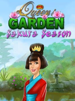 Queens Garden: Sakura Season