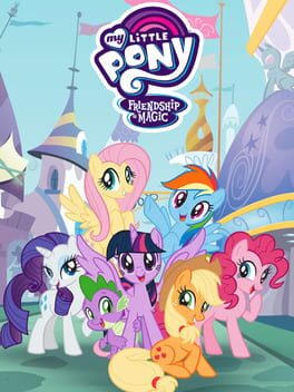 MY LITTLE PONY - Friendship is Magic