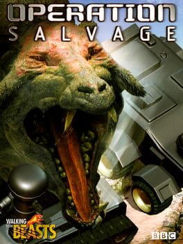 Walking with Beasts: Operation Salvage