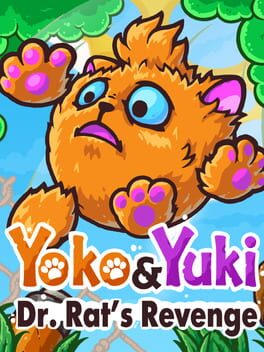 Yoko and Yuki: Dr. Rat's Revenge