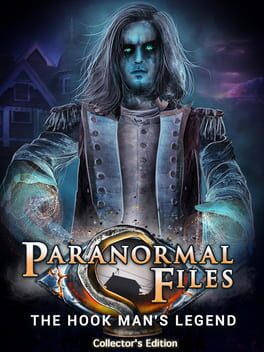 Paranormal Files: Hook Man's Legend Collector's Edition