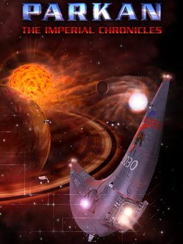 PARKAN: THE IMPERIAL CHRONICLES