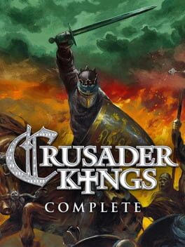 Crusader Kings Complete