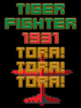 Tiger Fighter 1931 Tora!Tora!Tora!