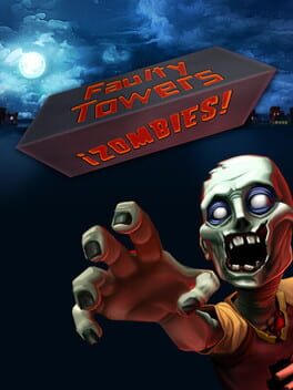 ¡Zombies!: Faulty Towers