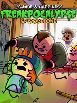 Cyanide & Happiness - Freakpocalypse (Episode 1)