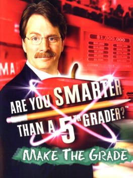 Are You Smarter Than a 5th Grader? Make The Grade