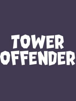 Tower Offender