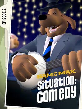 Sam & Max: 102 - Situation: Comedy