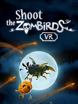 Shoot The Zombirds VR