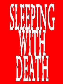 Sleeping With Death