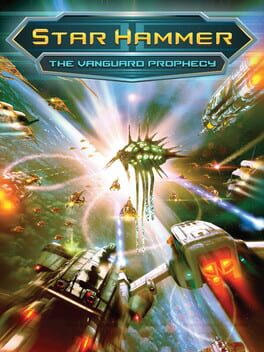 Star Hammer: the Vanguard Prophecy