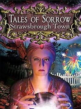 Tales of Sorrow: Strawsbrough Town