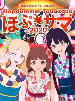 Hop Step Sing! VR Live 《Hop★Summer Tour 2020》