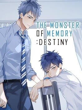 THE MONSTER OF MEMORY:DESTINY