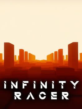 INFINITY RACER