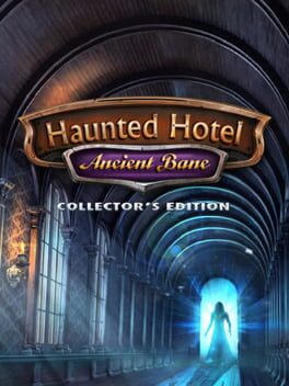 Haunted Hotel: Ancient Bane Collector's Edition