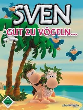 Sven: Gut zu Vogeln...