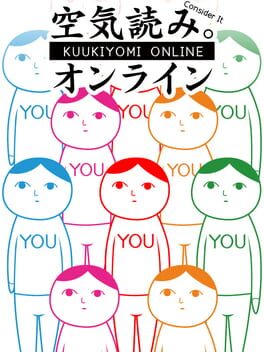 KUUKIYOMI: Consider It! ONLINE