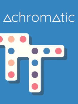 Achromatic!