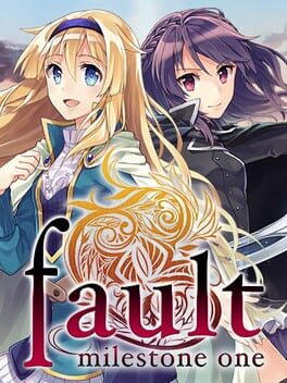 fault - milestone one