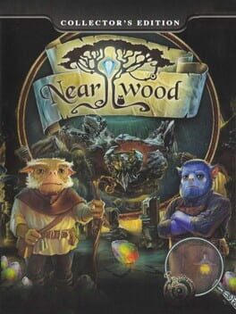 Nearwood - Collector's Edition