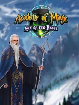 Academy of Magic - Lair of the Beast
