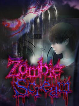 絶叫死人（Zombie Scream）